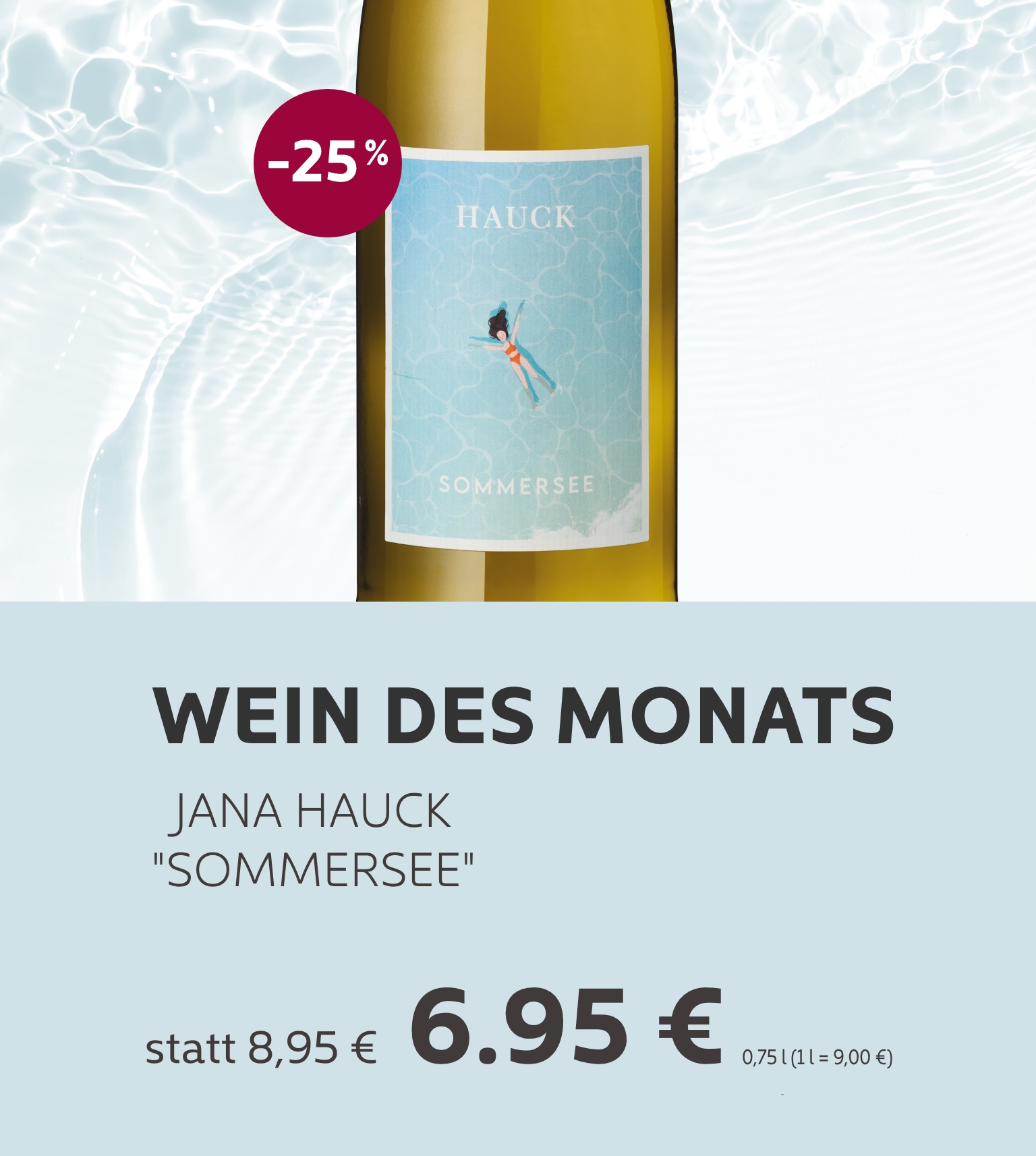 Weinflasche Jana Hauck "Sommersee" im Angebot, -25% Rabatt