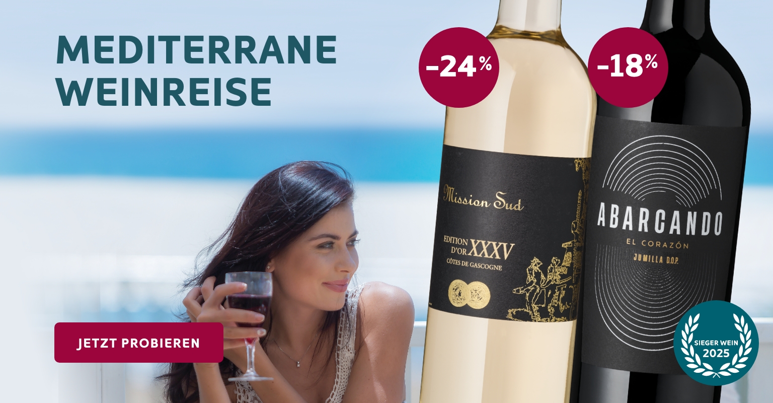 Mediterrane Weinreise: Jetzt Weine probieren und sparen