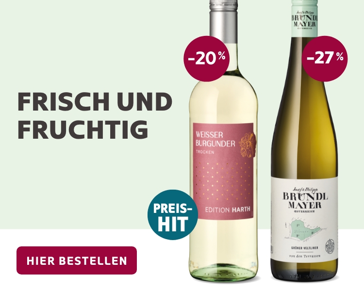 frische und fruchtige Weine